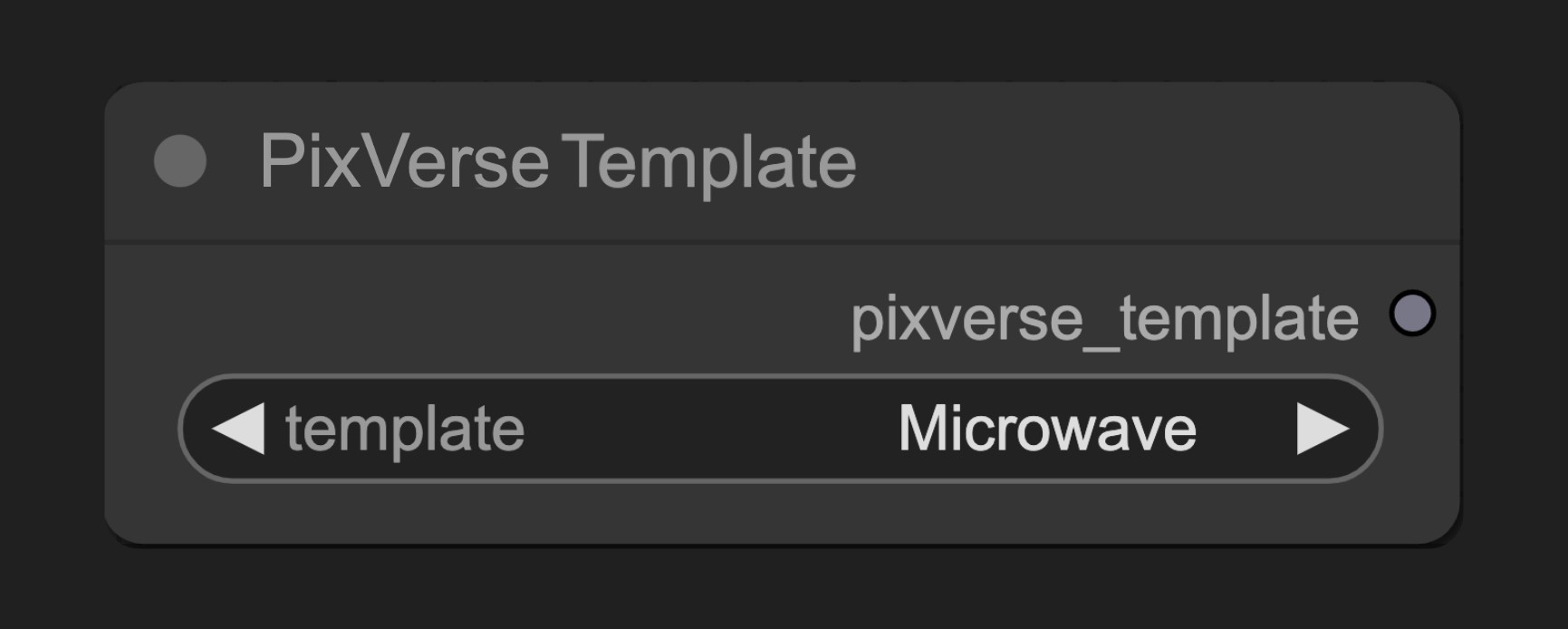 ComfyUI 原生 Pixverse Template 节点